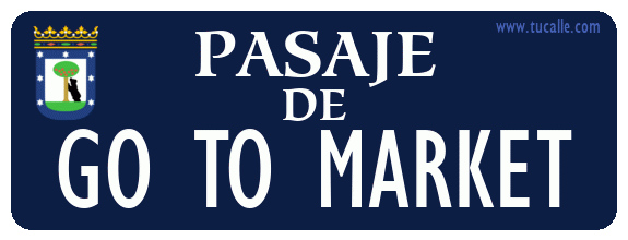 cartel_de_pasaje-de-Go to Market_en_madrid_antiguo